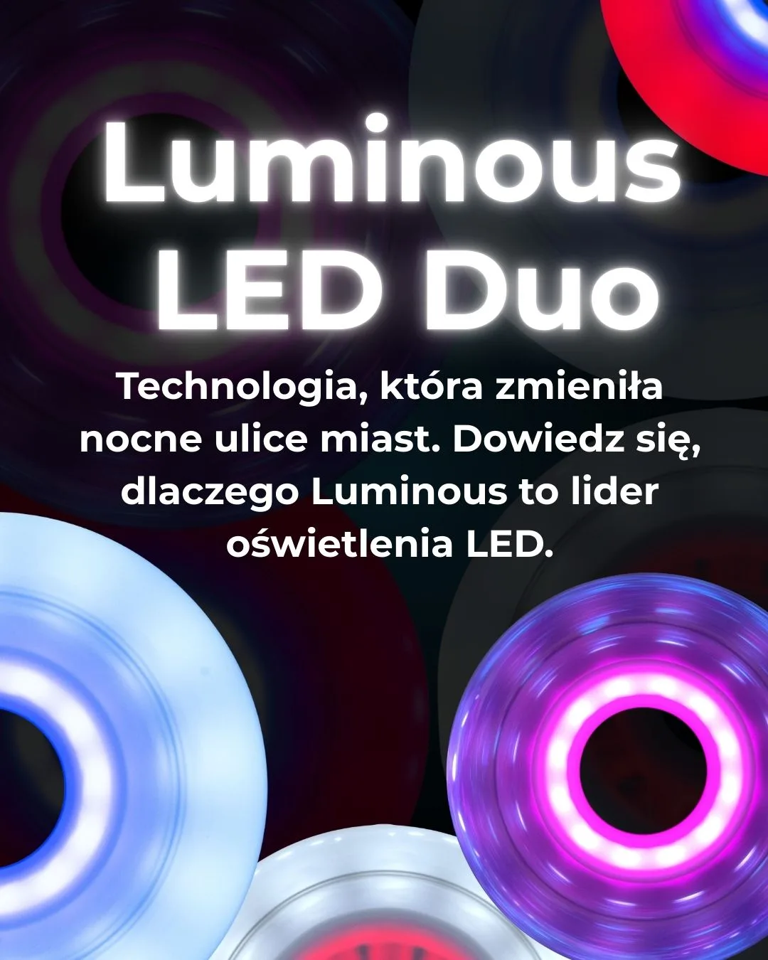 Luminous LED Duo – Dlaczego dwukolorowe podświetlenie to przyszłość Night Skatingu?