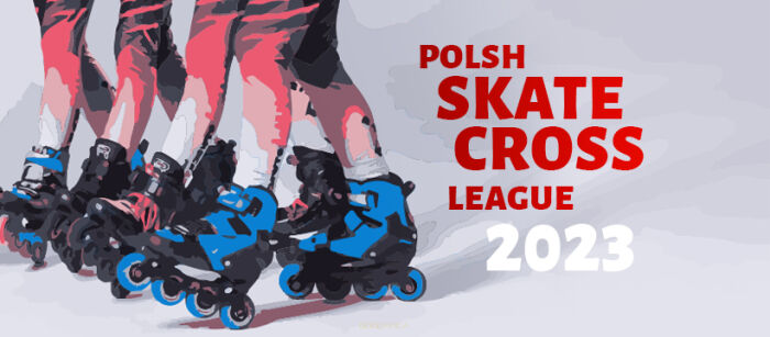 POLISH SKATE CROSS LEAGUE 2023