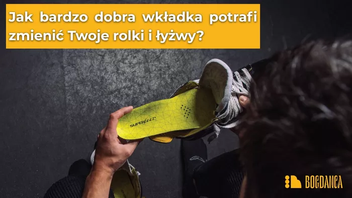 Jak dobra wkładka poprawia komfort, stabilność i kontrolę w każdej rolce